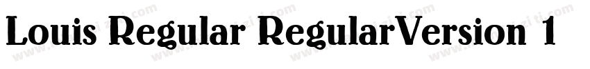 Louis Regular RegularVersion 1306字体转换